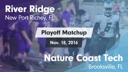 Matchup: River Ridge vs. Nature Coast Tech  2016