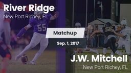 Matchup: River Ridge vs. J.W. Mitchell  2017
