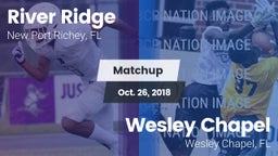Matchup: River Ridge vs. Wesley Chapel  2018