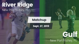 Matchup: River Ridge vs. Gulf  2019