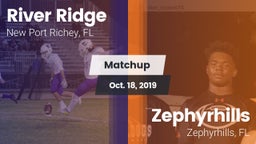 Matchup: River Ridge vs. Zephyrhills  2019