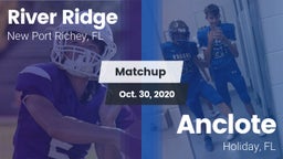 Matchup: River Ridge vs. Anclote  2020