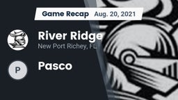 Recap: River Ridge  vs. Pasco 2021