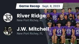 Recap: River Ridge  vs. J.W. Mitchell  2023