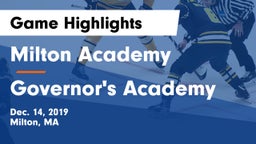 Milton Academy vs Governor's Academy  Game Highlights - Dec. 14, 2019