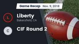 Recap: Liberty  vs. CIF Round 2 2018