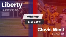 Matchup: Liberty vs. Clovis West  2019