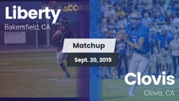 Matchup: Liberty vs. Clovis  2019