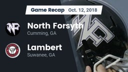 Recap: North Forsyth  vs. Lambert  2018