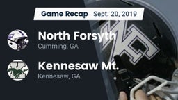 Recap: North Forsyth  vs. Kennesaw Mt.  2019