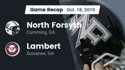 Recap: North Forsyth  vs. Lambert  2019