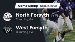 Recap: North Forsyth  vs. West Forsyth  2022