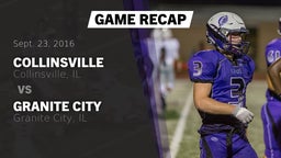 Recap: Collinsville  vs. Granite City  2016