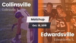 Matchup: Collinsville vs. Edwardsville  2018