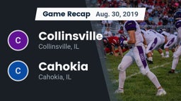 Recap: Collinsville  vs. Cahokia  2019