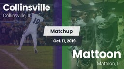 Matchup: Collinsville vs. Mattoon  2019