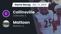 Recap: Collinsville  vs. Mattoon  2019