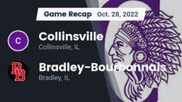 Recap: Collinsville  vs. Bradley-Bourbonnais  2022