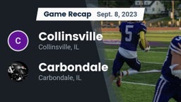 Recap: Collinsville  vs. Carbondale  2023