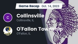 Recap: Collinsville  vs. O'Fallon Township  2023