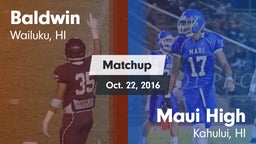 Matchup: Baldwin vs. Maui High 2016