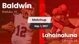 Matchup: Baldwin vs. Lahainaluna  2017