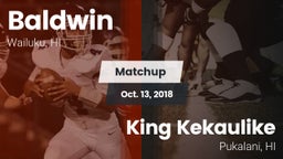 Matchup: Baldwin vs. King Kekaulike  2018