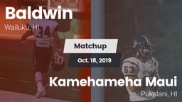 Matchup: Baldwin vs. Kamehameha Maui  2019