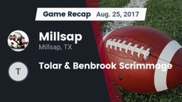 Recap: Millsap  vs. Tolar & Benbrook Scrimmage 2017