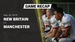 Recap: New Britain  vs. Manchester  2015