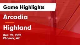 Arcadia  vs Highland  Game Highlights - Dec. 27, 2021