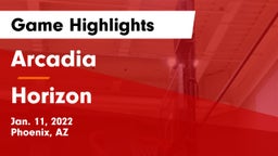 Arcadia  vs Horizon  Game Highlights - Jan. 11, 2022