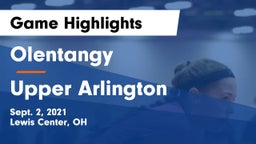 Olentangy  vs Upper Arlington  Game Highlights - Sept. 2, 2021