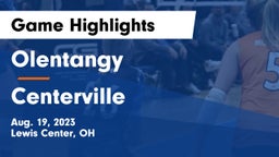 Olentangy  vs Centerville Game Highlights - Aug. 19, 2023