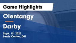 Olentangy  vs Darby  Game Highlights - Sept. 19, 2023