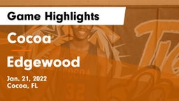 Cocoa  vs Edgewood  Game Highlights - Jan. 21, 2022