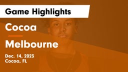 Cocoa  vs Melbourne  Game Highlights - Dec. 14, 2023