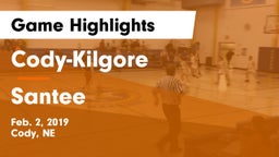 Cody-Kilgore  vs Santee Game Highlights - Feb. 2, 2019