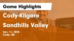 Cody-Kilgore  vs Sandhills Valley Game Highlights - Jan. 11, 2020