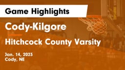 Cody-Kilgore  vs Hitchcock County Varsity Game Highlights - Jan. 14, 2023