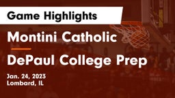 Montini Catholic  vs DePaul College Prep  Game Highlights - Jan. 24, 2023