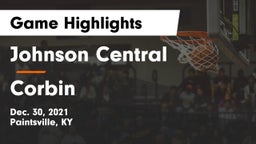 Johnson Central  vs Corbin  Game Highlights - Dec. 30, 2021