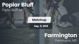 Matchup: Poplar Bluff vs. Farmington  2016