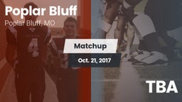 Matchup: Poplar Bluff vs. TBA 2017