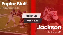 Matchup: Poplar Bluff vs. Jackson  2018