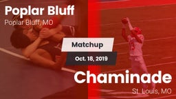 Matchup: Poplar Bluff vs. Chaminade  2019