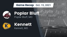 Recap: Poplar Bluff  vs. Kennett  2021