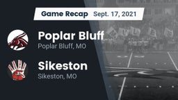 Recap: Poplar Bluff  vs. Sikeston  2021