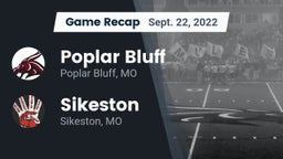 Recap: Poplar Bluff  vs. Sikeston  2022