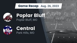 Recap: Poplar Bluff  vs. Central  2023